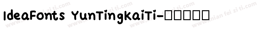 IdeaFonts YunTingKaiTi字体转换